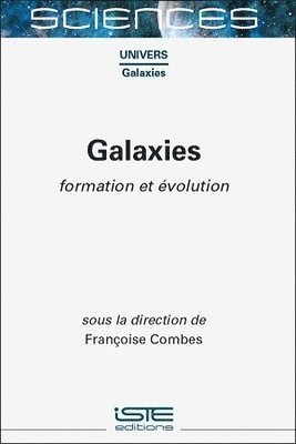 Françoise Combes - Galaxies, Inbunden