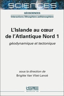 bokomslag L'Islande au coeur de l'Atlantique Nord 1