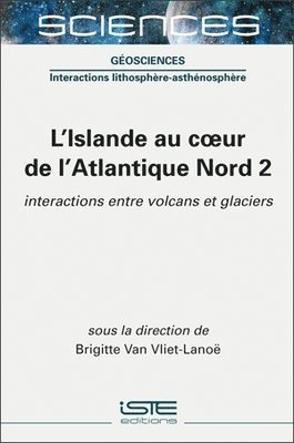 bokomslag L'Islande au coeur de l'atlantique nord 2