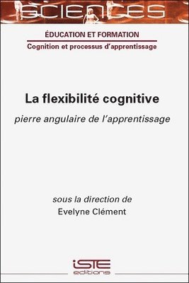 La flexibilit cognitive 1