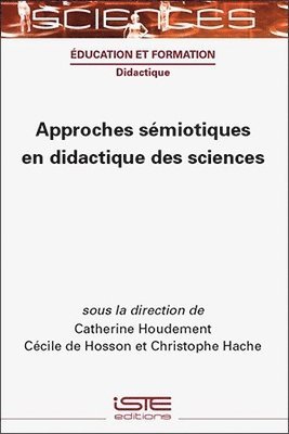 bokomslag Approches smiotiques en didactique des sciences