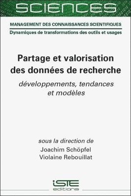 Joachim Schöpfel, Violaine Rebouillat - Partage et valorisation des données de recherche, Inbunden