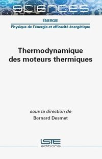 bokomslag Thermodynamique des moteurs thermiques