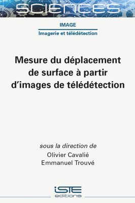 bokomslag Mesure du déplacement de surface à partir d'images de télédétection