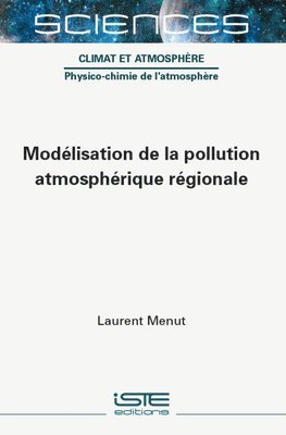 bokomslag Modélisation de la pollution atmosphérique régionale