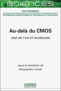 bokomslag Au-delà du CMOS : État de l'art et tendances