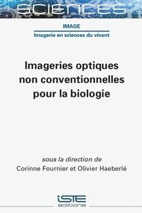 bokomslag Imageries optiques non conventionnelles pour la biologie