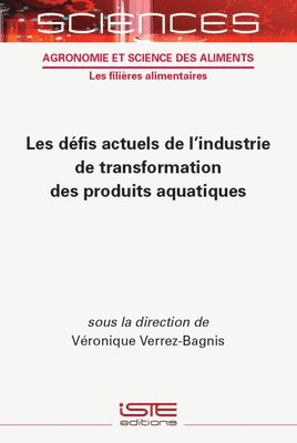 bokomslag Les D(c)Fis Actuels de l'Industrie de Transformation Des Produits Aquatiques