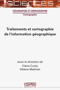 bokomslag Traitements et cartographie de l'information géographique