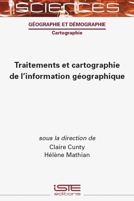 bokomslag Traitements et cartographie de l'information géographique