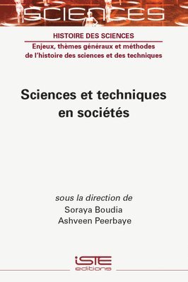 Soraya Boudia, Ashveen Peerbaye - Sciences Et Techniques En Sociã(c)Tã(c)S, Inbunden