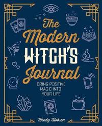 bokomslag The Modern Witch's Journal