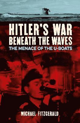 bokomslag Hitler's War Beneath the Waves
