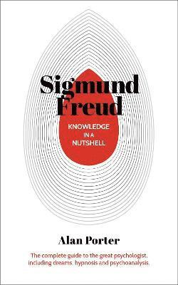 bokomslag Knowledge in a Nutshell: Sigmund Freud