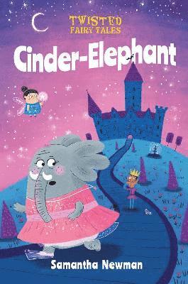 Twisted Fairy Tales: Cinder-Elephant 1