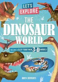 bokomslag Let's Explore The Dinosaur World