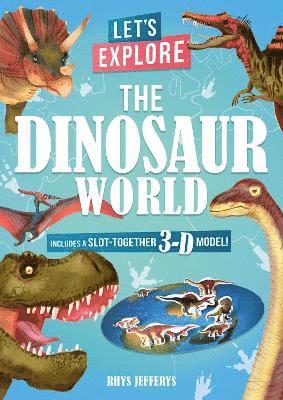 Let's Explore The Dinosaur World 1