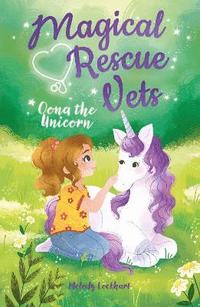 bokomslag Magical Rescue Vets: Oona the Unicorn