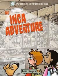 bokomslag Puzzle Adventure Stories: The Inca Adventure