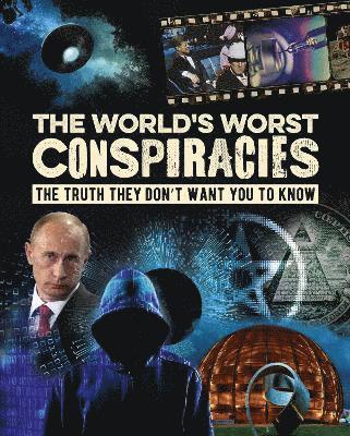 Mike Rothschild - World's Worst Conspiracies, Inbunden