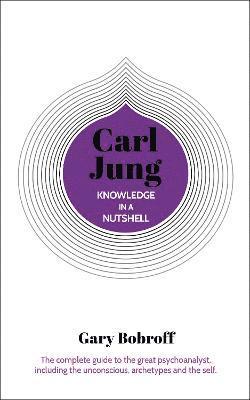 bokomslag Knowledge in a Nutshell: Carl Jung