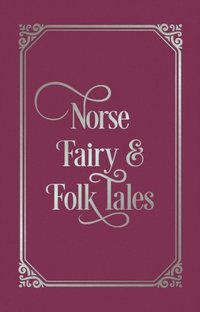 bokomslag Norse Fairy & Folk Tales