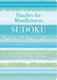 bokomslag Puzzles for Mindfulness Sudoku