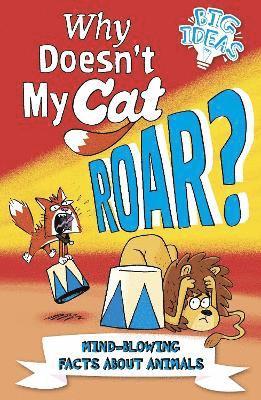 bokomslag Why Doesn't My Cat Roar?