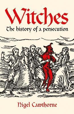Nigel Cawthorne - Witches, Häftad