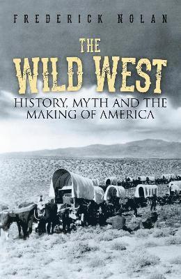 Frederick Nolan - Wild West, Häftad