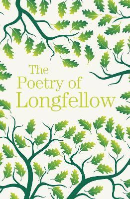 bokomslag The Poetry of Longfellow
