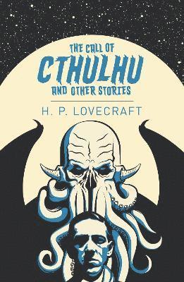 bokomslag The Call of Cthulhu and Other Stories