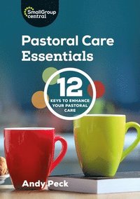 bokomslag Pastoral Care Essentials