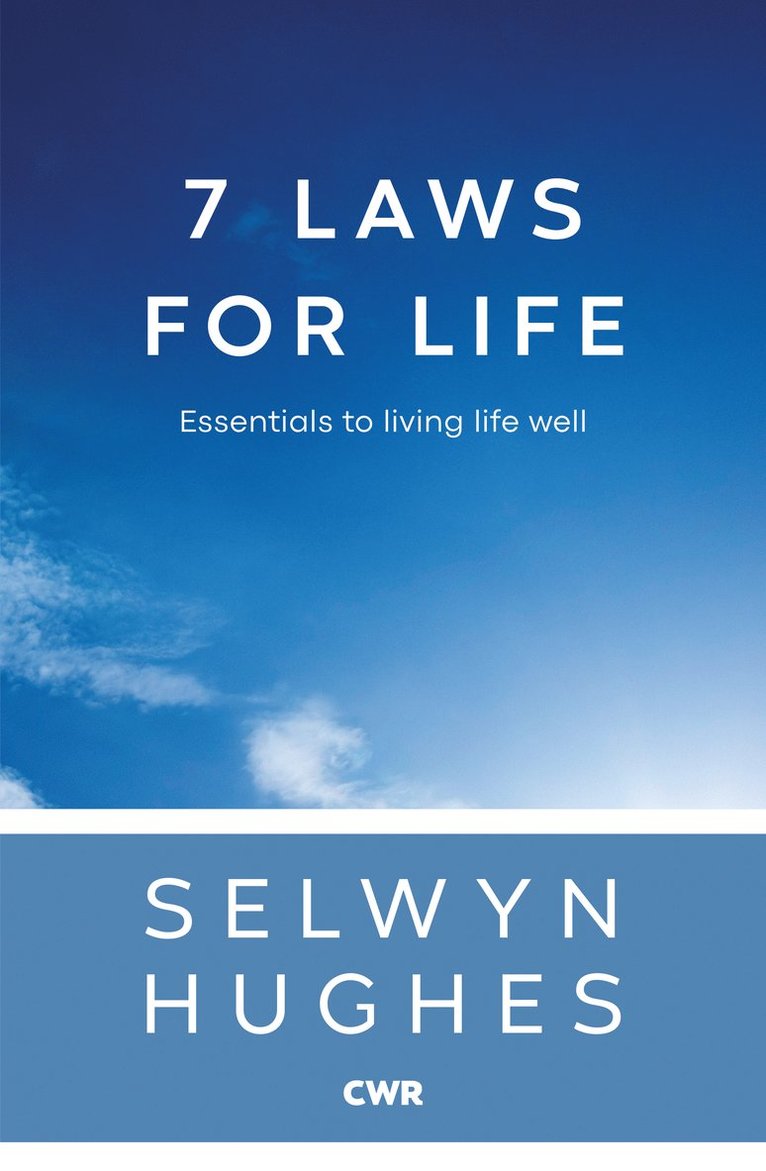 Selwyn Hughes - 7 Laws for Life, Häftad