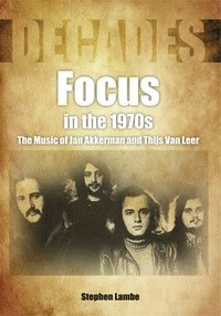 bokomslag Focus In The 1970s