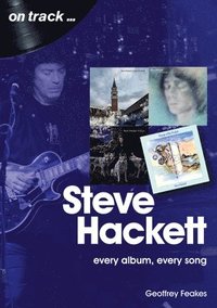 bokomslag Steve Hackett On Track