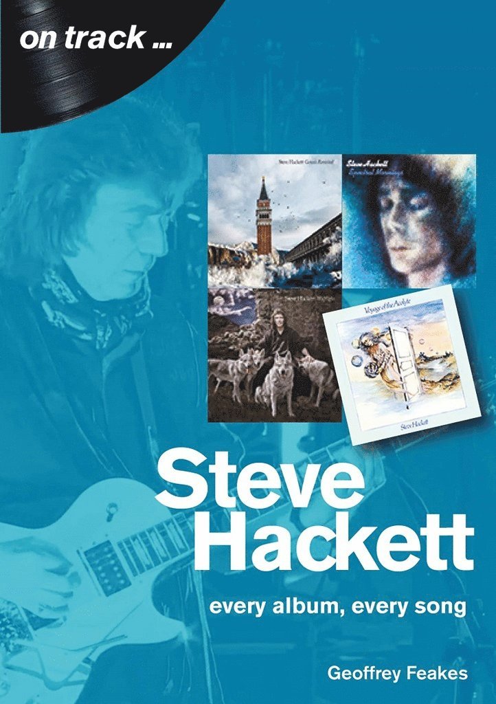 Steve Hackett On Track