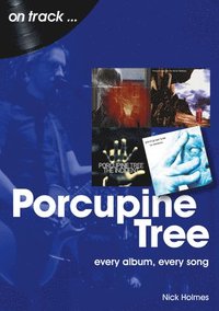 bokomslag Porcupine Tree On Track