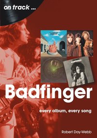 bokomslag Badfinger On Track