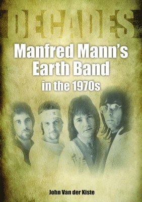 bokomslag Manfred Mann's Earth Band in the 1970s