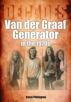 bokomslag Van der Graaf Generator in the 1970s