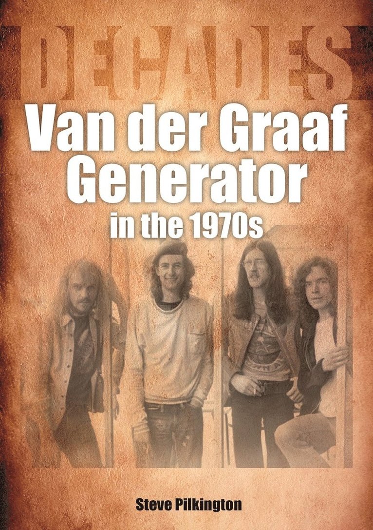 Van der Graaf Generator in the 1970s 1