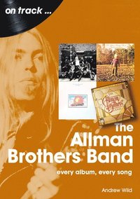 bokomslag The Allman Brothers Band On Track