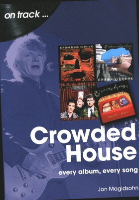 Crowded House On Track 1