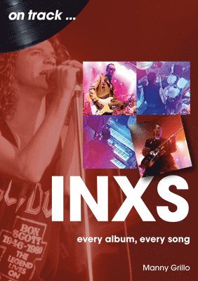 Manny Grillo - INXS On Track, Häftad. Tillgänglighet: Lägg i varukorg
