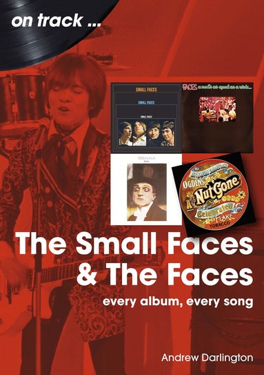 Andrew Darlington - Small Faces and The Faces On Track, Häftad