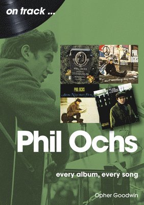 bokomslag Phil Ochs On Track