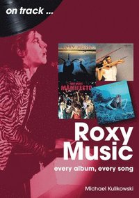 bokomslag Roxy Music On Track