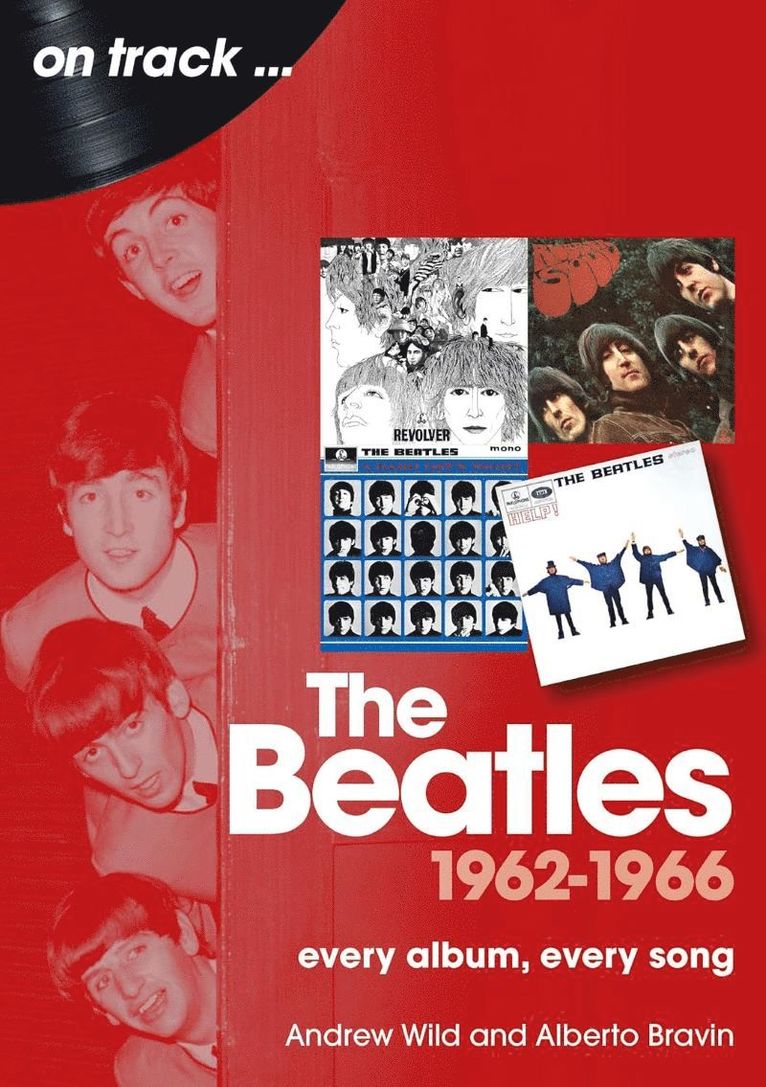 Beatles 1962 to 1966 On Track