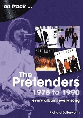 Richard Butterworth - Pretenders 1978 to 1990 On Track, Häftad